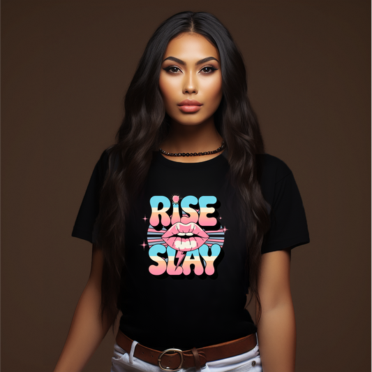 RISE SLAY Graphic Tee